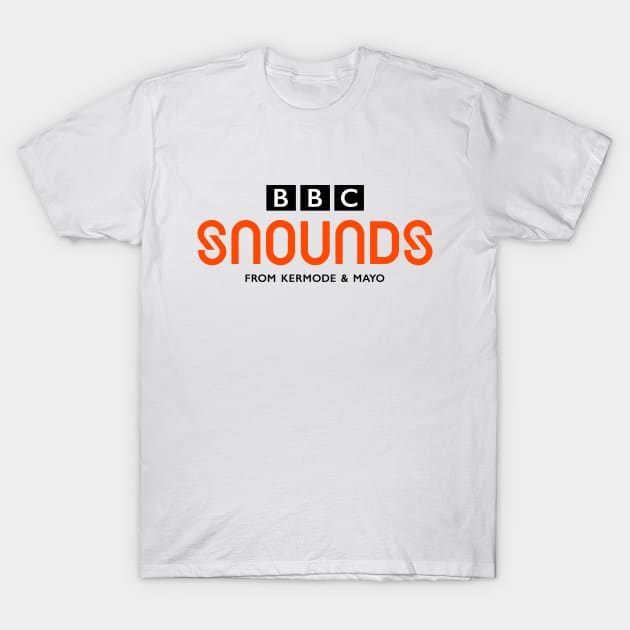 Kermode & Mayo's Snounds T-Shirt by andrew_kelly_uk@yahoo.co.uk